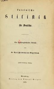 Cover of: Lateinische Stilistik für Deutsche: ein sprachvergleichender Versuch