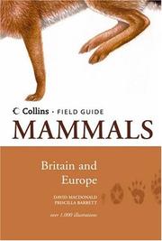 Cover of: Mammals of Britain & Europe (Collins Field Guide)