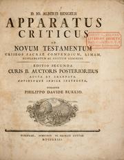 Cover of: D. Io. Alberti Bengelii Apparatus criticus ad Novum Testamentum