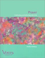 Cover of: Prayer: Celebrating and Reflecting With Girls (Voices (Winona, Minn.).)