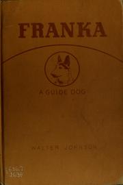 Cover of: Franka, a guide dog by Walter Edward Johnson