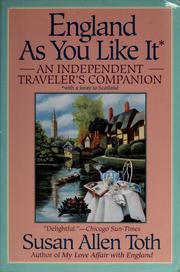 Cover of: England as you like it by Susan Allen Toth