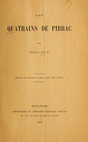 Cover of: Les quatrains de Pibrac by Pibrac, Guy du Faur seigneur de