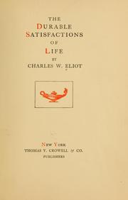 Cover of: The durable satisfactions of life