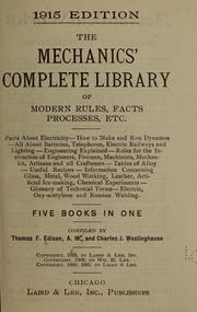 Cover of: The mechanics' complete library of modern rules, facts, processes, etc