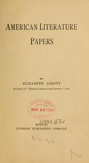 Cover of: American literature papers by Elizabeth Abbott, Elizabeth Abbott