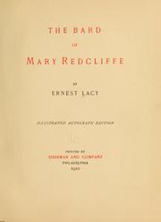 Cover of: The bard of Mary Redcliffe by Ernest Lacy