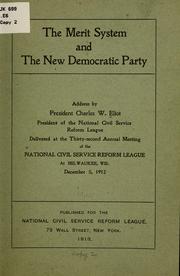 Cover of: The merit system and the new Democratic party by Charles William Eliot
