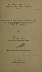 Cover of: The development of the American rail and track
