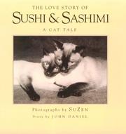 Cover of: The love story of Sushi & Sashimi by SuZen