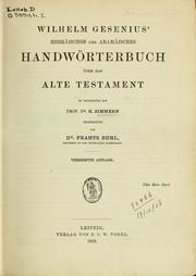 Cover of: Hebräisches und Aramäisches Handwörterbuch über das Alte Testament: in Verbindung mit H. Zimmern