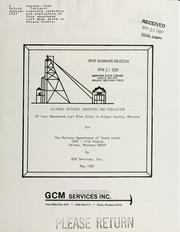 Cultural resource inventory and evaluation of four abandoned coal mine sites in Wibaux County, Montana for the Montana Department of State Lands by Gene Munson