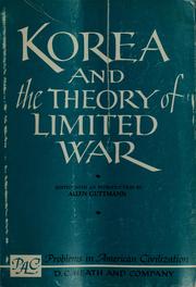 Cover of: Korea and the theory of limited war