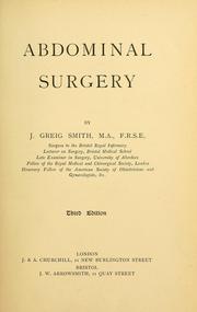 Cover of: Abdominal surgery by James Greig Smith, James Greig Smith