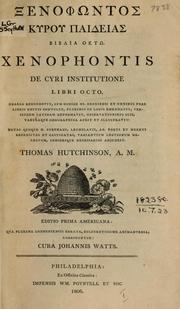 Cover of: De Cyri institutione, libri octo by Xenophon