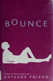 Cover of: Bounce by Natasha Friend