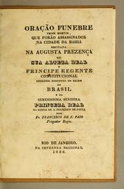 Oração funebre pelos mortos, que forão assassinados na cidade da Bahia by Francisco de Santa Teresa de Jesus Sampaio