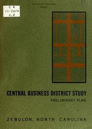 Cover of: Central business district study, preliminary plan, Zebulon, North Carolina
