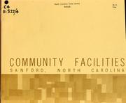 Community facilities, Sanford, North Carolina by North Carolina. Division of Community Planning