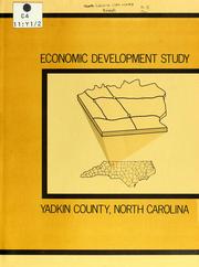 Cover of: Economic development study, Yadkin County, North Carolina