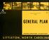 Cover of: General plan, Littleton, North Carolina