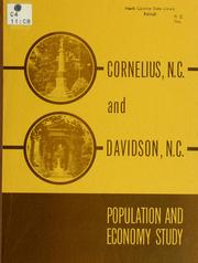 Cornelius, N.C. and Davidson, N.C., population and economy study by North Carolina. Division of Community Planning