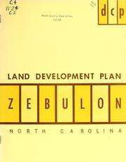 Cover of: Land development plan, Zebulon, North Carolina