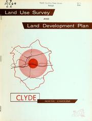 Cover of: Land use survey and land development plan, Clyde, North Carolina