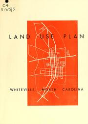 Cover of: Land use plan, Whiteville, North Carolina by North Carolina. Division of Community Planning