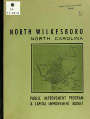 Cover of: North Wilkesboro, North Carolina public improvement program & capital improvement budget