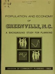 Cover of: Population and economy of Greenville, N.C. by Greenville (N.C.). City Planning and Zoning Board