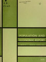 Cover of: Population and economic report, Liberty, North Carolina | North Carolina. Division of Community Planning