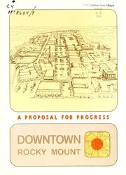 Cover of: A Proposal for progress, downtown Rocky Mount by North Carolina. Division of Community Planning