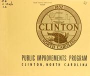 Cover of: Public improvements program, Clinton, North Carolina | North Carolina. Division of Community Planning