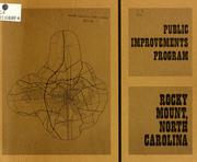 Cover of: Public improvements program, Rocky Mount, North Carolina by Rocky Mount (N.C.). Planning and Zoning Commission