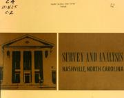Cover of: Survey and analysis, Nashville, North Carolina by North Carolina. Division of Community Planning