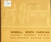 Wendell, North Carolina, central business district, preliminary design plan by North Carolina. Division of Community Planning