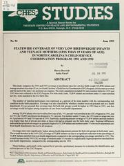 Cover of: Statewide coverage of very low birthweight infants and teenage mothers (less than 15 years of age) in North Carolina's child service coordination program, 1991 and 1993 by Harry Herrick