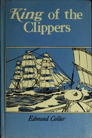 Cover of: King of the clippers | Edmund Collier