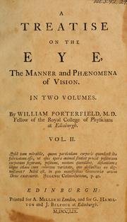 Cover of: A treatise on the eye, the manner and phaenomena of vision: in two volumes