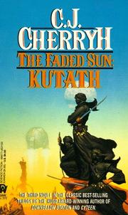 Cover of: The Faded Sun: Kutath by C. J. Cherryh