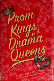 Cover of: Prom kings and drama queens by Dorian Cirrone, Dorian Cirrone