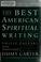 Cover of: The best American spiritual writing 2008