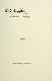 Cover of: Old Aggie by Frederic A. Merrill