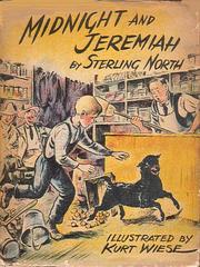 Cover of: Midnight and Jeremiah by Sterling North