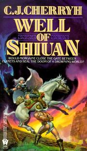Cover of: Well of Shiuan (Morgaine Saga, Book 2) by C. J. Cherryh