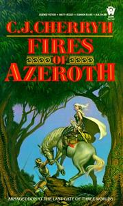 Cover of: Fires of Azeroth (Morgaine Cycle)
