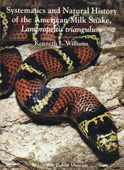 Systematics and natural history of the American milk snake, Lampropeltis triangulum by Williams, Kenneth L.