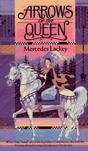 Cover of: Arrows of the Queen ( The Heralds of Valdemar, Book 1) by Mercedes Lackey