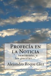 Cover of: Profecia en la Noticia.